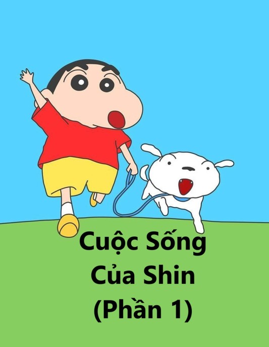 Cuộc Sống Của Shin (Phần 1) - Shinchan's Life (Season 1) (2019)