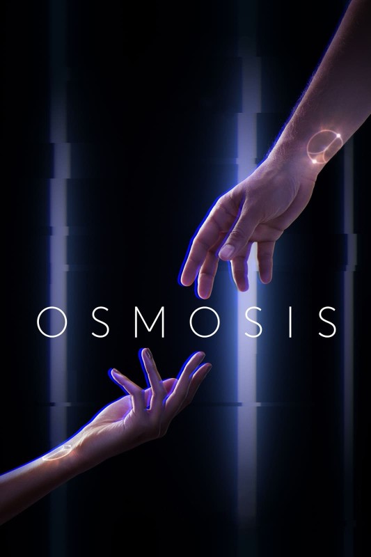 Dữ liệu tình yêu - Osmosis (2019)