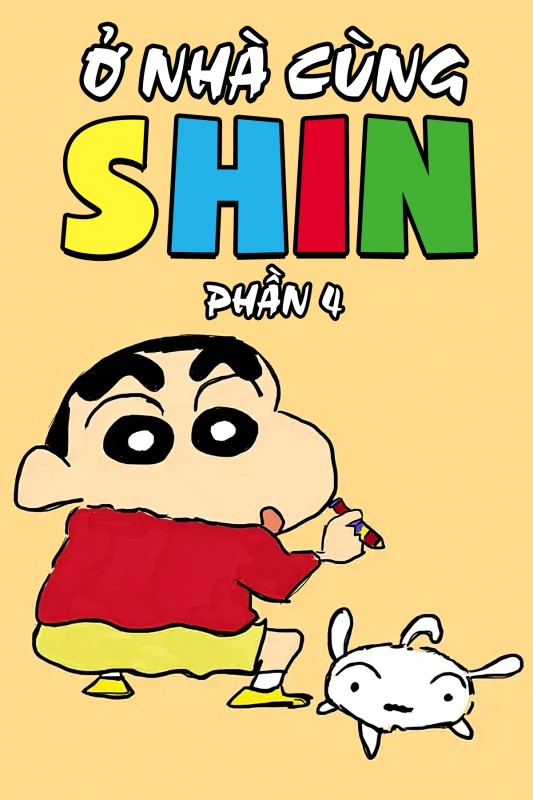 Ở Nhà Cùng Shin (Phần 4) - Shinchan At Home (Season 4) (2019)