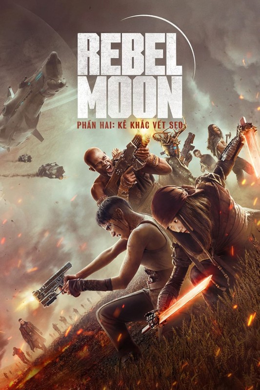 Rebel Moon – Phần Hai: Kẻ Khắc Vết Sẹo (Phiên Bản Đạo Diễn) - Rebel Moon - Part Two: The Scargiver (Director's Cut) (2024)