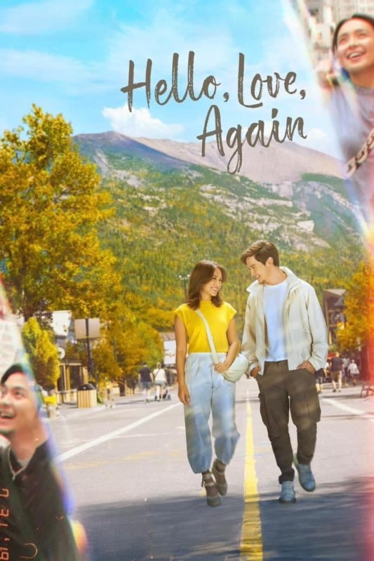 Xin Chào Tình Yêu Lần Nữa - Hello, Love, Again (2024)